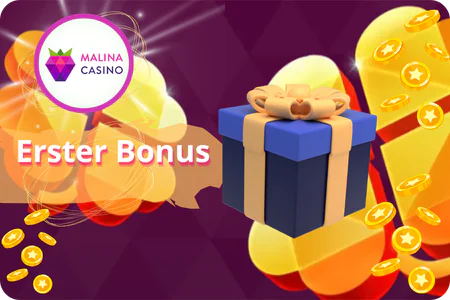 Erster Bonus Malina Casino