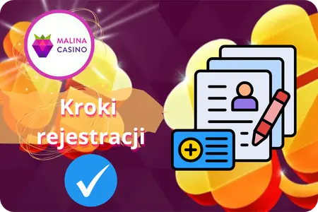 Kroki rejestracji w kasynie Malina